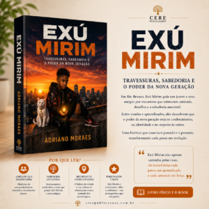 Exu Mirim Travessuras - Sabedoria e o Poder da Nova Geração